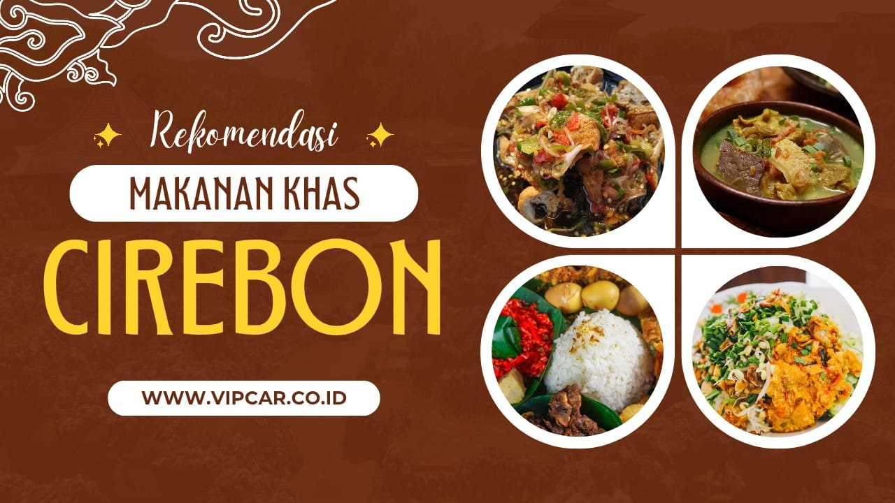 makanan khas cirebon